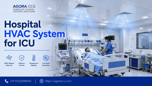 Right HVAC System for the ICU in Mumbai