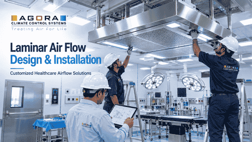 What Agora CCS Offers as a Laminar Air Flow Company in India