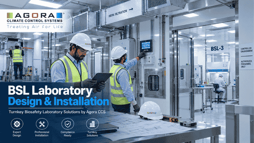 Why Choose Agora CCS for Your BSL Laboratory Setup in India