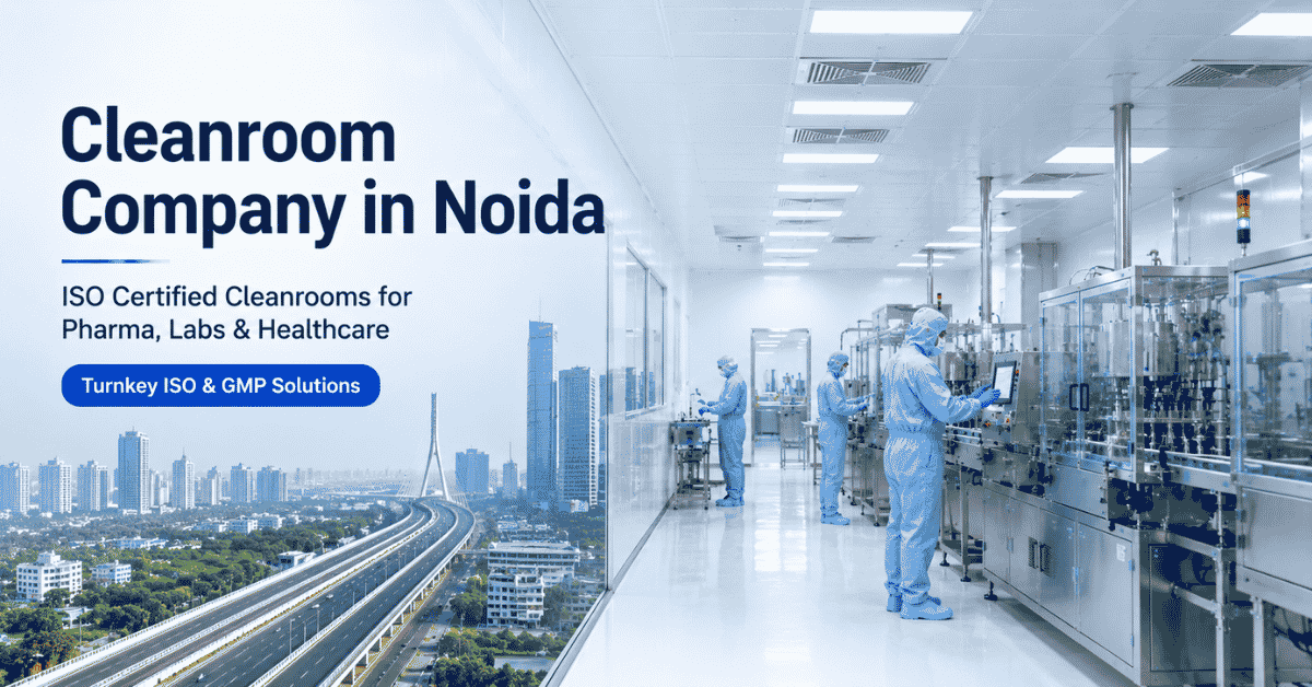 Cleanroom Company in Noida